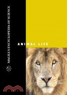 Magill's Encyclopedia of Science: Animal Life