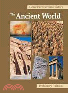 Great Events from History: The Ancient World : Prehistory - 476 C.E.