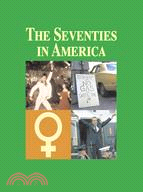 The Seventies in America