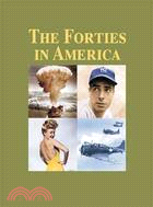 The Forties in America