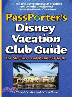 Passporter's Disney Vacation Club Guide: For Members and Members-to-be
