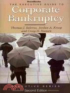 Executive Guide to Corporate Bankruptcy