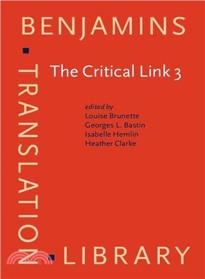 The Critical Link 3：Interpreters in the Community. Selected papers from the Third International Conference on Interpreting in Legal, Health and Social Service Settings, Montreal, Quebec, Canada 22-26