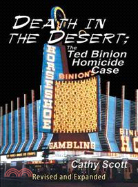 Death in the Desert ─ The Ted Binion Homicide Case