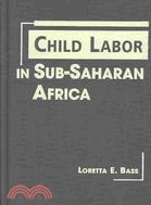 Child labor in sub-Saharan Africa /