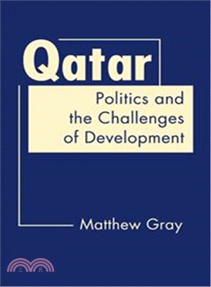 Qatar ― Politics and the Challenges of Development