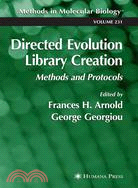 Directed Evolution Library Creation ─ Methods and Protocols