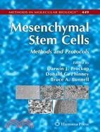 Mesenchymal Stem Cells: Methods and Protocols