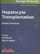 Hepatocyte Transplantation ─ Methods and Protocols