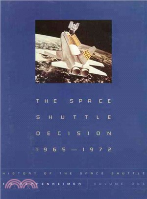 Space Shuttle Decision 1965-1972