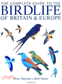 The Complete Guide to the Birdlife of Britain &d Europe