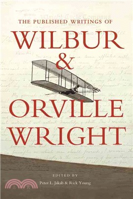 The Published Writings of Wilbur and Orville Wright