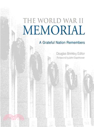The World War II Memorial ─ A Grateful Nation Remembers