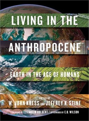Living in the anthropocene :Earth in the age of humans /