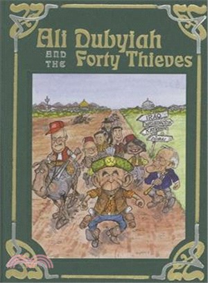 Ali Dubyiah and the Forty Thieves―A Contemporary Fable