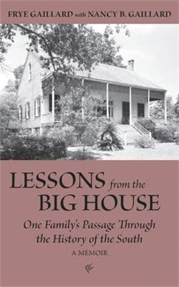 Lessons from the Big House: A Southern Family's Journey of Redemption
