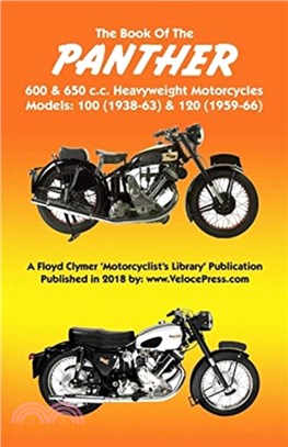 Book of the Panther 600 & 650 C.C. Heavyweight Motorcycles Models 100