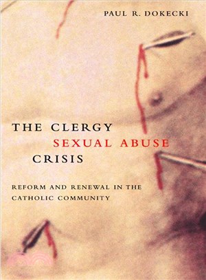 The Clergy Sexual Abuse Crisis ─ Reform and Renewal in the Catholic Community