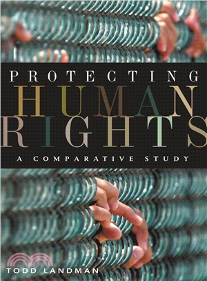 Protecting Human Rights ─ A Comparative Study