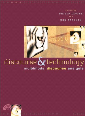 Discourse and Technology—Multimodal Discourse Analysis