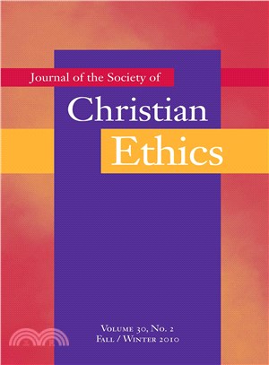 Journal of the Society of Christian Ethics: Fall/Winter 2010