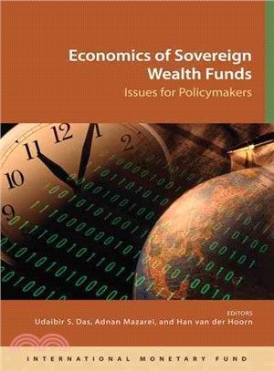 Economics of Sovereign Wealth Funds: Issues for Policymakers