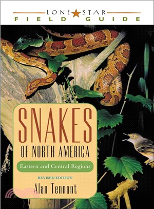 Snakes of North America ─ Eastern and Central Regions