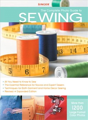 Complete Photo Guide to Sewing ─ 1200 Full-Color How-to Photos