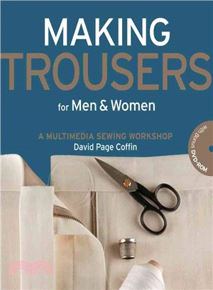 Making Trousers for Men & Women ─ A Multimedia Sewing Workshop