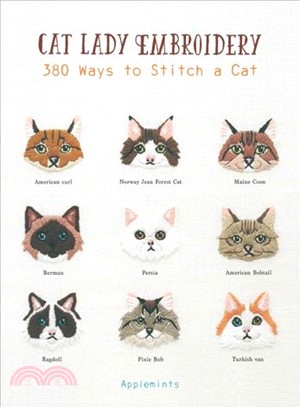 Cat Lady Embroidery ― 380 Ways to Stitch a Cat