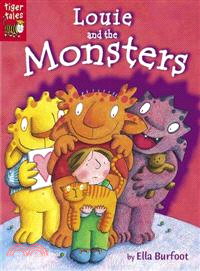 Louie And The Monsters