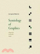 Semiology of Graphics ─ Diagrams, Networks, Maps