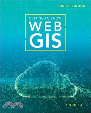 Getting to Know Web GIS