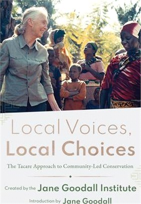 Local Voices, Local Choices: The Tacare Approach to Community-Led Conservation