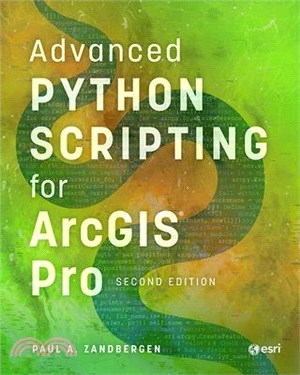 Advanced Python Scripting for ArcGIS Pro