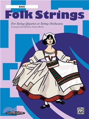 Folk Strings for Strings or String Quartet ― Bass