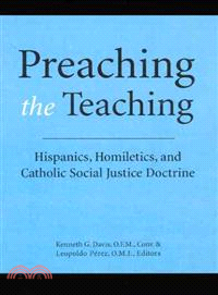 Preaching the Teaching—Hispanics, Homiletics, and Catholic Social Justice Doctrine