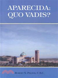Aparecida ─ Quo Vadis?