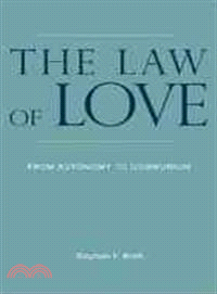 The Law of Love: From Autonomy to Communion