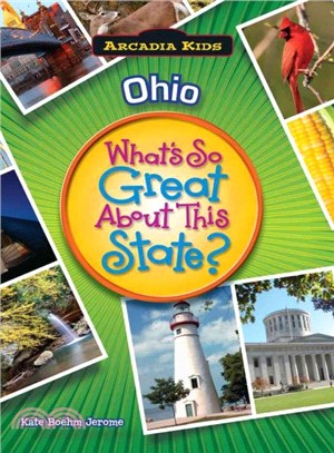 Ohio ─ What's So Great About This State?