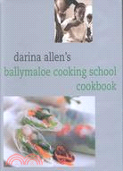 Darina Allen's Ballymaloe Cooking School Cookbook