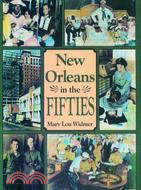 New Orleans In The Fifties