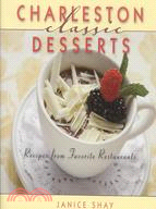 Charleston Classic Desserts ─ Recipes from Favorite Restaurants