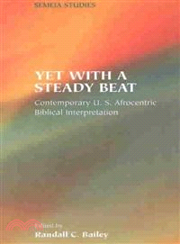 Yet With a Steady Beat ― Contemporary U.S. Afrocentric Biblical Interpretation