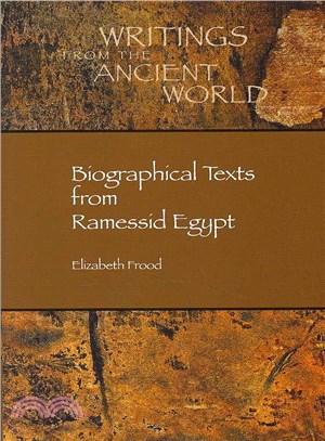 Biographical Texts from Ramesside Egypt