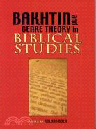 Bakhtin and Genre Theory in Biblical Studies