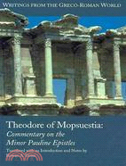 Theodore of Mopsuestia: Commentary on the Minor Pauline Epistles