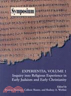 Experientia: Inquiry into Religious Experience in Early Judaism and Christianity