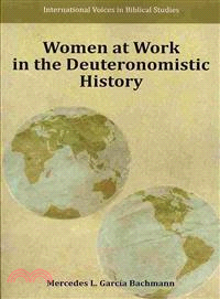 Women at Work in the Deuteronomistic History