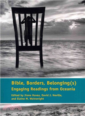 Bible, Borders, Belonging(s) ― Engaging Readings from Oceania